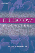 Phlebotomy: Procedures and Practices
