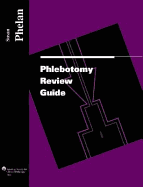 Phlebotomy Review Guide