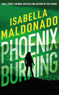 Phoenix Burning