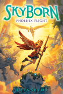 Phoenix Flight (Skyborn #3): Volume 3