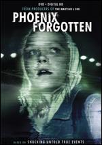 Phoenix Forgotten - Justin Barber