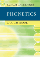 Phonetics: A Coursebook