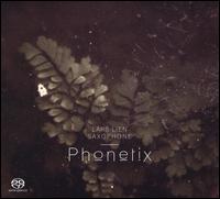 Phonetix - Berit Norbakken Solset (soprano); Lars Lien (saxophone); Lars Lien (sax); Siri Torjesen (soprano); Teodor Berg (percussion)