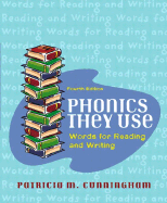 Phonics They Use: Words for Reading and Writing