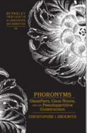 Phoronyms: Classifiers, Class Nouns, and the Pseudopartitive Construction