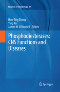 Phosphodiesterases: CNS Functions and Diseases