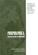 Phospholipase A2: Role and Function in Inflammation