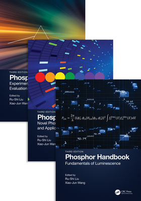 Phosphor Handbook: Three Volume Set - Liu, Ru-Shi (Editor), and Wang, Xiaojun (Editor)