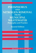 Phosphorus and Nitrogen Removal from Municipal Wastewater: Principles and Practice, Second Edition