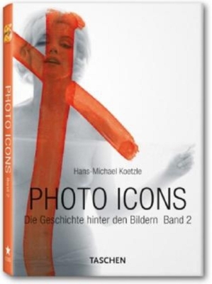 Photo Icons II - Koetzle, Hans-Michael