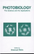 Photobiology: The Science and Its Applications