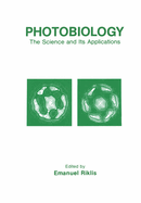 Photobiology: The Science and Its Applications