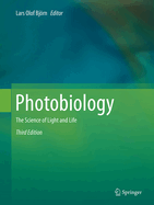 Photobiology: The Science of Light and Life