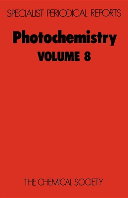 Photochemistry: Volume 8 - Bryce-Smith, D (Editor)