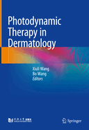 Photodynamic Therapy in Dermatology