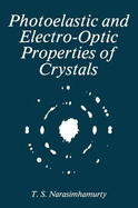 Photoelastic and Electrooptic Properties of Crystals