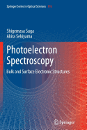 Photoelectron Spectroscopy: Bulk and Surface Electronic Structures