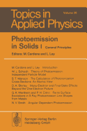 Photoemission in Solids I: General Principles - Cardona, M (Editor), and Ley, L (Editor)