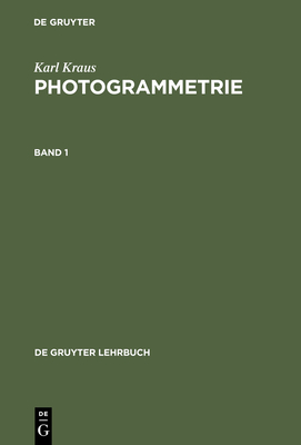 Photogrammetrie - Kraus, Karl