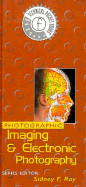 Photographic Imaging and Electronic Photography