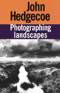PHOTOGRAPHING LANDSCAPES