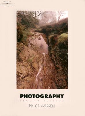 Photography, 2e - Warren, Bruce