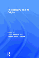 Photography and its Origins