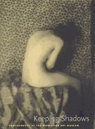 Photography at the Worcester Art Museum: Keeping Shadows