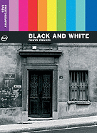 Photography Faqs: Black and White