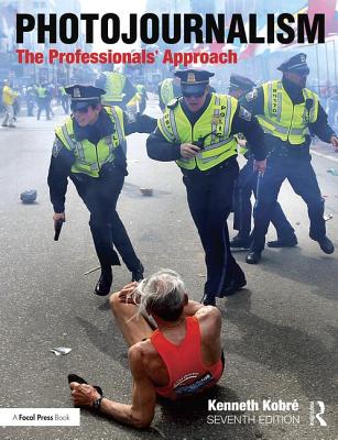 Photojournalism: The Professionals' Approach - Kobre, Kenneth