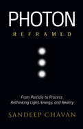 Photon Reframed