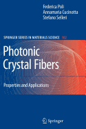 Photonic Crystal Fibers: Properties and Applications