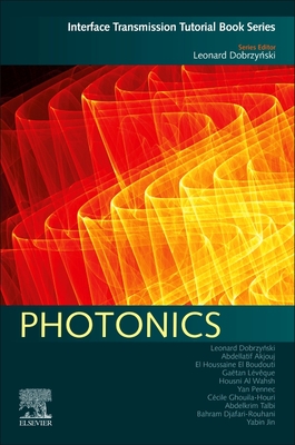Photonics - Dobrzynski, Leonard, and Jin, Yabin, and Akjouj, Abdellatif