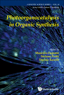 Photoorganocatalysis in Organic Systems