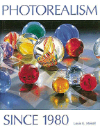 Photorealism Since 1980