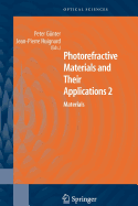 Photorefractive Materials and Their Applications 2: Materials