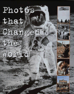 Photos That Changed the World