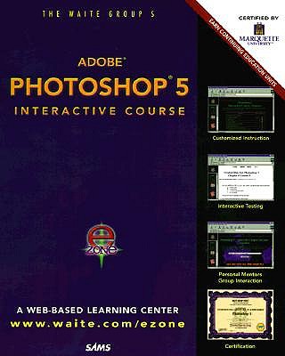 Photoshop 5 Interactive Course - London, Sherry, and Grossman, Rhoda