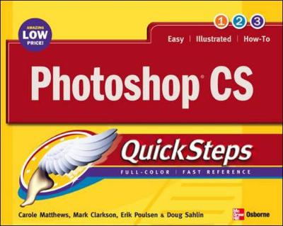 Photoshop CS - Matthews, Carole, and Clarkson, Mark, and Poulsen, Erik B