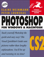 Photoshop Cs2 for Windows and Macintosh: Visual QuickStart Guide