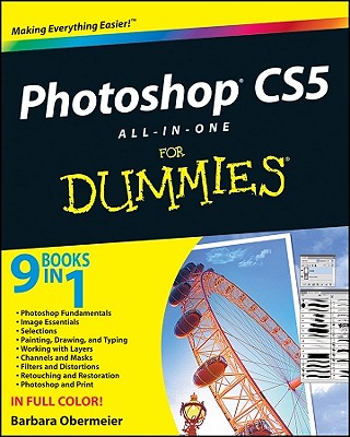 Photoshop CS5 All-In-One for Dummies - Obermeier, Barbara