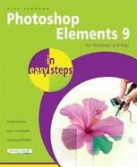 Photoshop Elements 9 in easy steps: For Windows and MAC