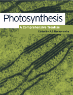 Photosynthesis: A Comprehensive Treatise