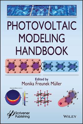 Photovoltaic Modeling Handbook - Muller, Monika Freunek (Editor)
