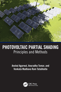 Photovoltaic Partial Shading: Principles and Methods