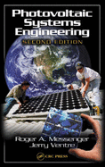 Photovoltaic Systems Engineering, Second Edition