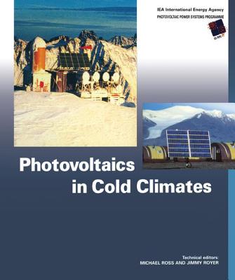 Photovoltaics in Cold Climates - Ross, Michael (Editor)
