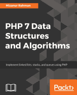 PHP 7 Data Structures and Algorithms