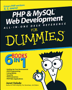 PHP and MySQL Web Development All-In-One Desk Reference for Dummies