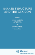 Phrase Structure and the Lexicon